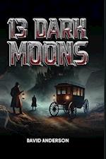 13 Dark Moons