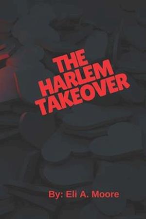 The Harlem Takeover