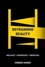 Reframing Reality