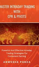 Master Intraday Trading With CPR & Pivots