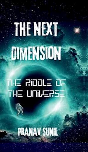 The Next Dimension