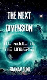 The Next Dimension