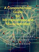 A Comprehensive Guide for Microprocessor and Microcontroller