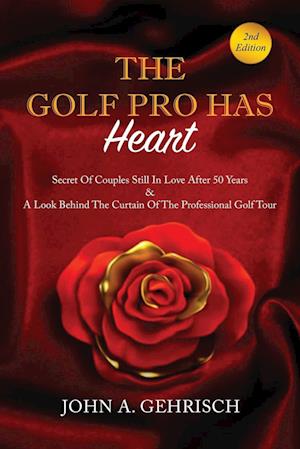 THE GOLF PRO HAS Heart