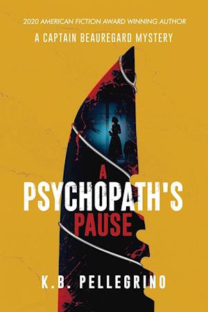 A Psychopath's Pause