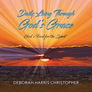 Daily Living Through God's Grace