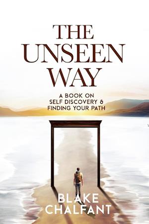 The Unseen Way