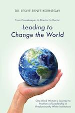 Leading to Change the World