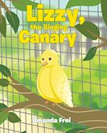 Lizzy, The Singing Canary