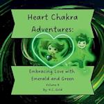 Heart Chakra Adventures