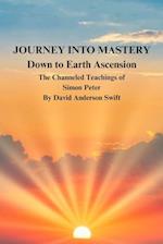 Journey Into Mastery - Book One