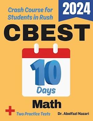 CBEST Math Test Prep in 10 Days