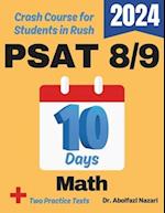 PSAT 8/9 Math Test Prep in 10 Days