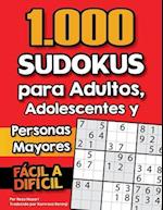 1.000 Sudokus para Adultos, Adolescentes y Personas Mayores