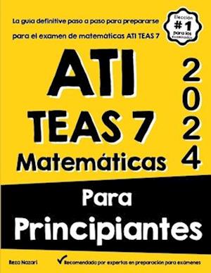 Ati Teas 7 Matemáticas Para Principiantes