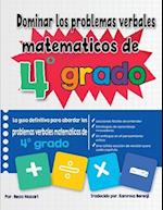 Dominar los problemas verbales matemáticos de 4° grado