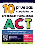 10 pruebas completas de práctica de matemáticas ACT