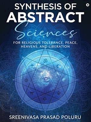 Synthesis of Abstract Sciences