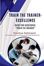 Train The Trainer Excellence