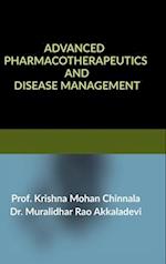 Advanced Pharmacotherapeutics and Disease Management