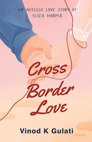 Cross Border Love