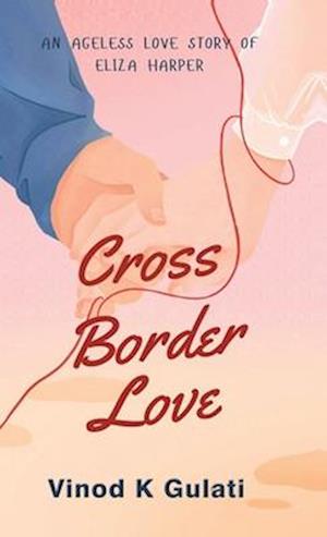 Cross Border Love