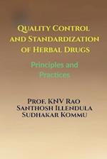 Quality Control and Standardization of Herbal Drugs