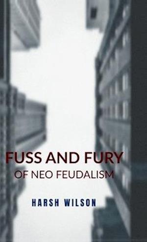 Fuss and Fury