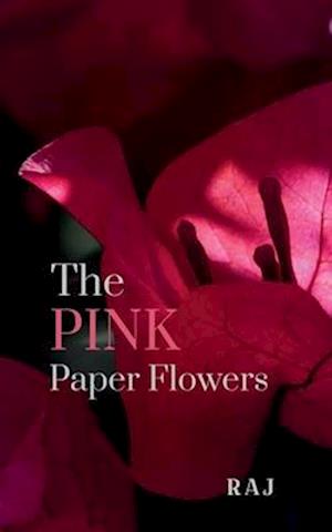 The Pink Paper Flowers