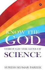 Know the God Through the Lens of Science