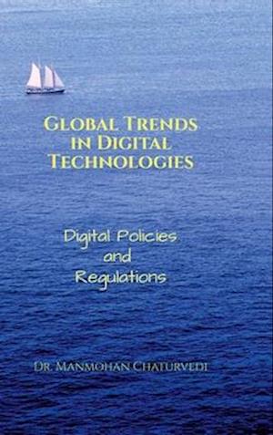 Global Trends in Digital Technologies