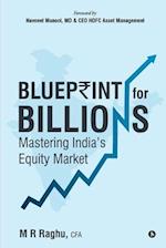 Blueprint for Billions