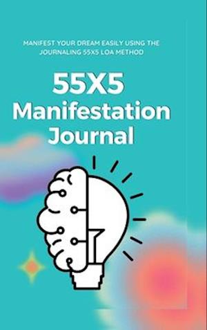 55x5 Manifestation Journal