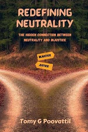 Redefining Neutrality