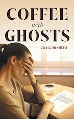 Coffee with Ghosts