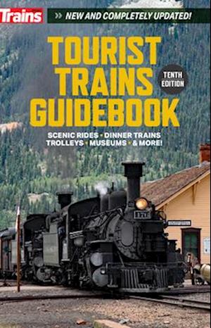 Tourist Trains Guidebook 10th Edition