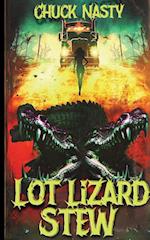 Lot Lizard Stew