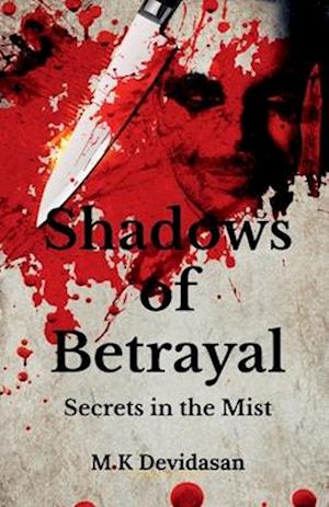 Shadows of Betrayal