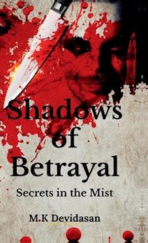 Shadows of Betrayal