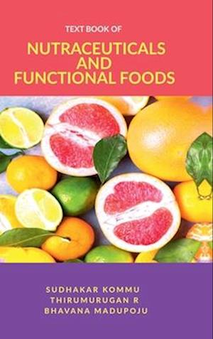 Textbook of Nutraceuticals and Functional Foods