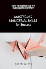 Mastering Managerial Skills for Success