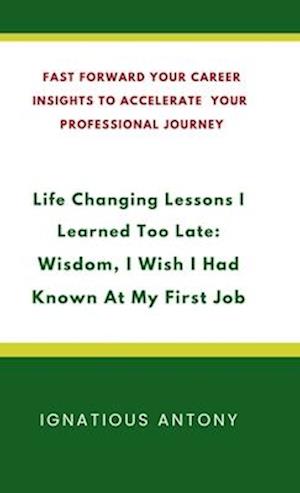 Life-Changing Lessons I Learned Too Late