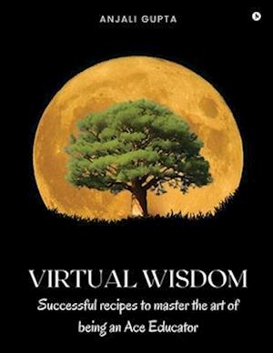 Virtual Wisdom