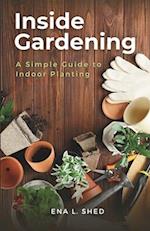 Inside Gardening