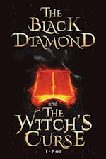 The Black Diamond and The Witch's Curse