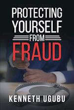 Protecting Yourself from Fraud