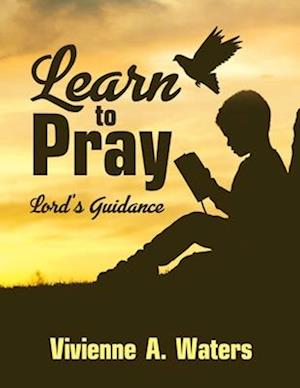 Learn to Pray