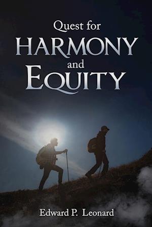 Quest for Harmony and Equity