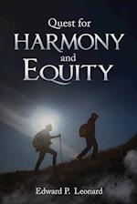 Quest for Harmony and Equity