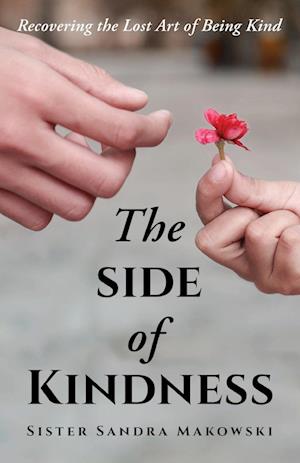 The Side of Kindness